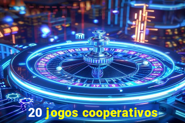 20 jogos cooperativos